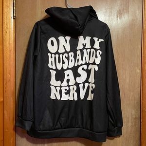 BRAND NEW! On my husband’s last nerve black and white hoodie size L
